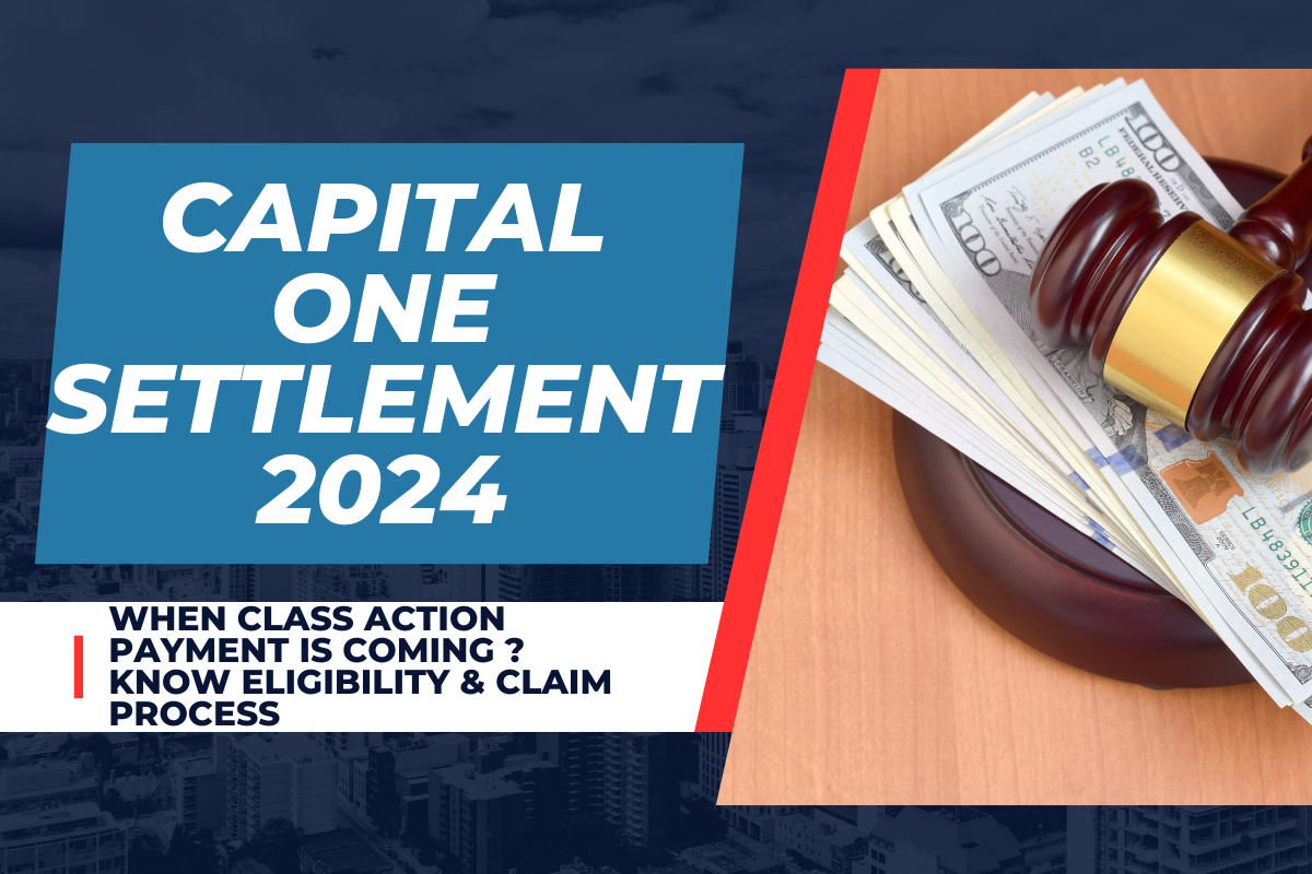 Capital One Bank Settlement 2024 How to Know